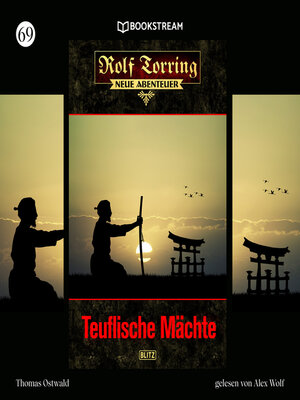 cover image of Teuflische Mächte--Rolf Torring--Neue Abenteuer, Folge 69